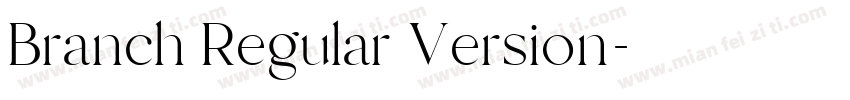 Branch Regular Version字体转换